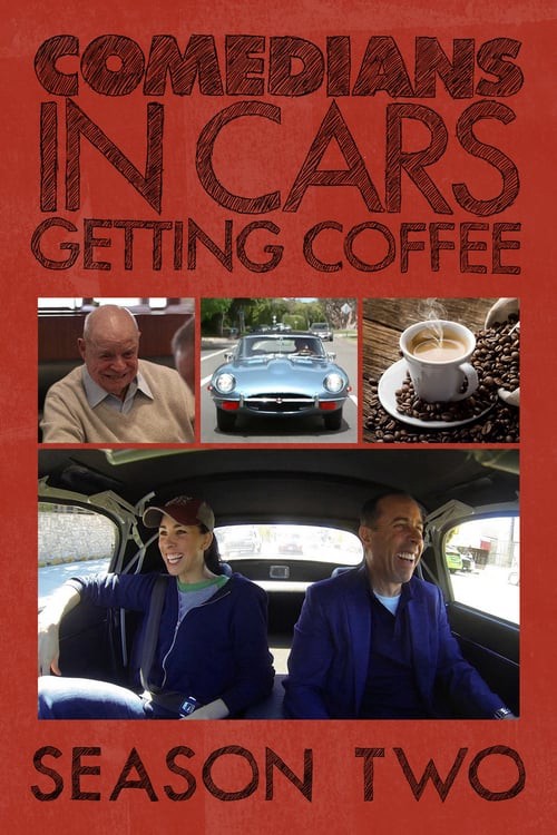 Xe cổ điển, cà phê và chuyện trò cùng danh hài (Phần 2) (Comedians in Cars Getting Coffee (Season 2)) [2012]